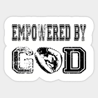 Empowered by GOD Baseball Sticker